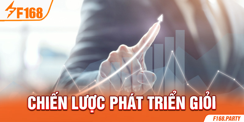 Chiến lược phát triển giỏi