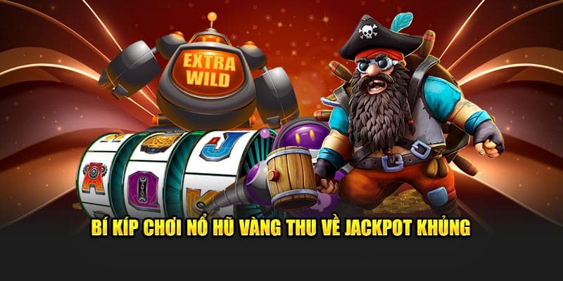 Những mẹo chơi game nổ hũ vàng tại nhà cái