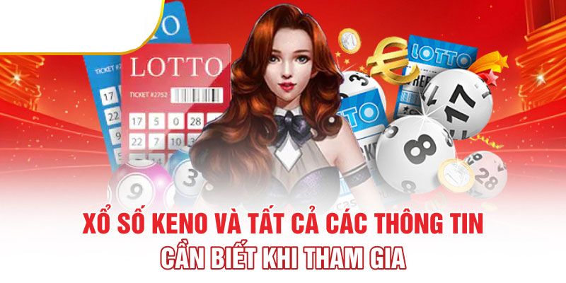 Các hình thức của xổ số keno tại F168