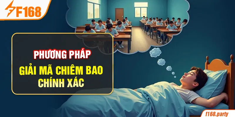 Phương pháp giải mã chiêm bao chính xác